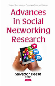 Title: Advances in Social Networking Research, Author: Salvador Reese