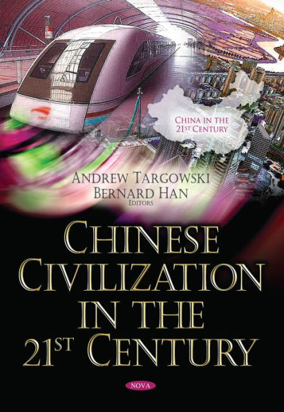 Chinese Civilization the 21st Century