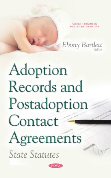 Adoption Records and Postadoption Contact Agreements: State Statutes