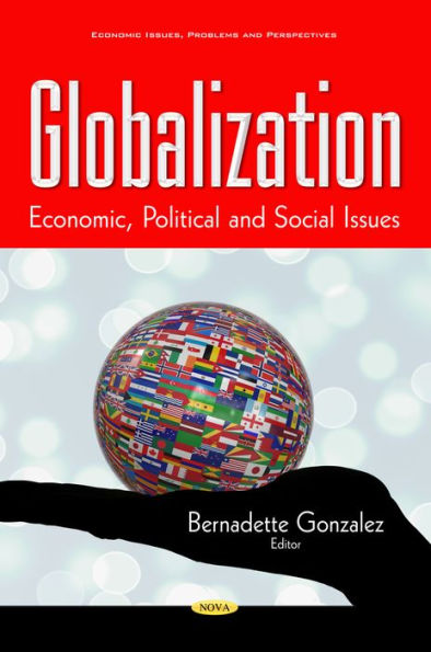 Globalization: Economic, Political and Social Issues