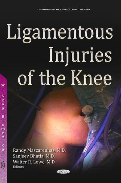 Ligamentous Injuries of the Knee