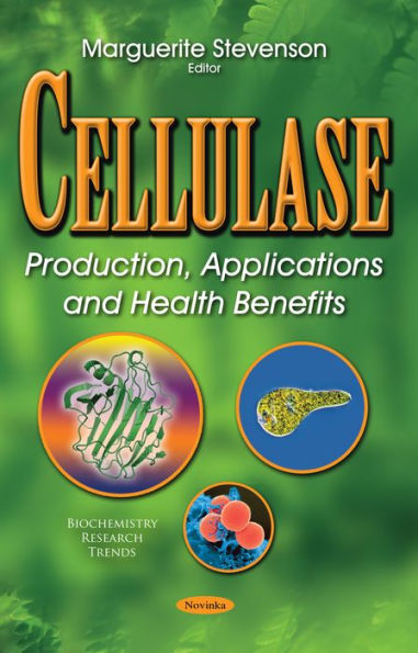 Cellulase : Production, Applications and Health Benefits