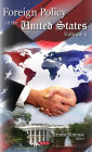 Foreign Policy of the United States. Volume 9