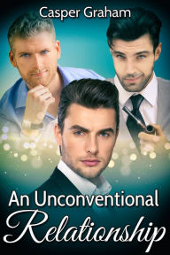 Title: An Unconventional Relationship, Author: Casper Graham