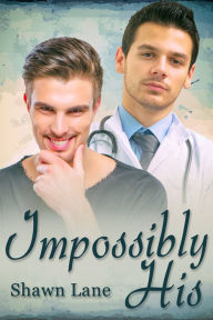 Title: Impossibly His, Author: Shawn Lane