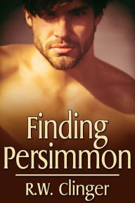 Title: Finding Persimmon, Author: R.W. Clinger