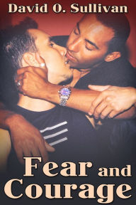 Title: Fear and Courage, Author: David O. Sullivan