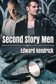 Title: Second Story Men, Author: Edward Kendrick