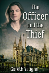 Title: The Officer and the Thief, Author: Gareth Vaughn