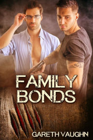 Title: Family Bonds, Author: Gareth Vaughn