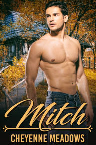 Title: Mitch, Author: Cheyenne Meadows