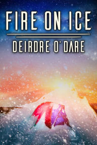 Title: Fire on Ice, Author: Deirdre O'Dare