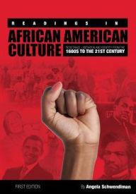 Title: Readings in African American Culture: Resistance, Liberation, and Identity from the 1600s to the 21st Century, Author: Na Hokupa