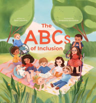 Download ebooks in prc format The ABCs of Inclusion: A Disability Inclusion Book for Kids 9781634895965 by Beth Leipholtz, Anastasiya Kanavaliuk, Beth Leipholtz, Anastasiya Kanavaliuk