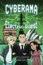 Cyberama: Electric Quest: A Children's Book on Internet Safety and Cybersecurity
