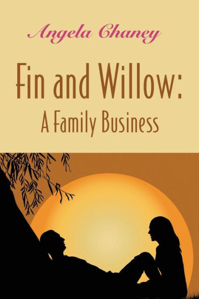 Fin and Willow: A Family Business