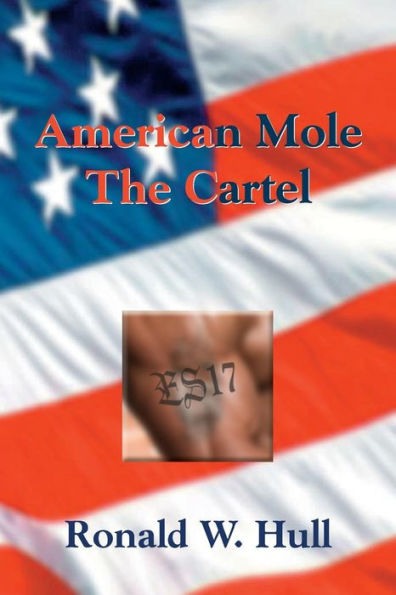 American Mole: The Cartel