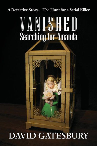 Vanished: Searching for Amanda