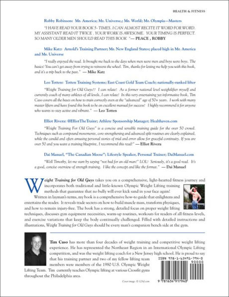 Weight Training for Old Guys: A Practical Guide for the Over-Fifty Crowd (And Good Advice for the Rest of Us!)