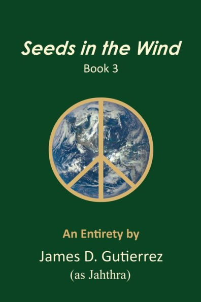 Seeds the Wind - Book 3