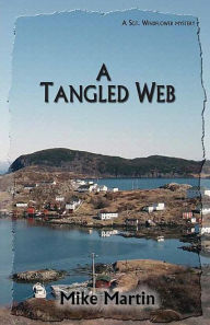 Title: A Tangled Web, Author: Mike Martin