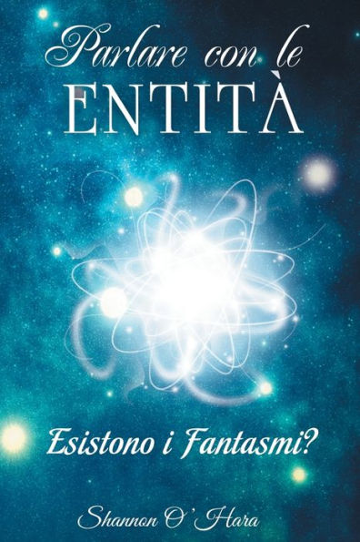 Parlare con le Entitï¿½ - Talk to the Entities Italian
