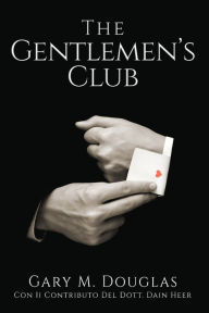 Title: The Gentlemen's Club - Italian, Author: Gary M Douglas