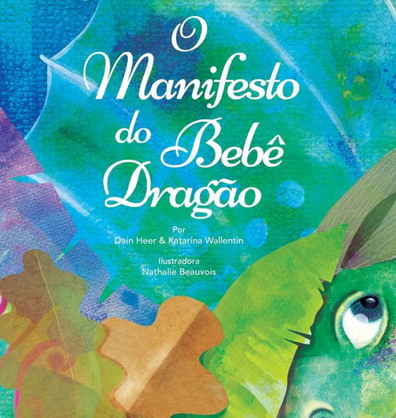 O Manifesto do BebÃ¯Â¿Â½ DragÃ¯Â¿Â½o (Baby Dragon Portuguese)