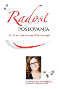 Title: Radost poslovanja (Slovenian), Author: Simone Milasas