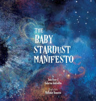 Title: The Baby Stardust Manifesto, Author: Heer