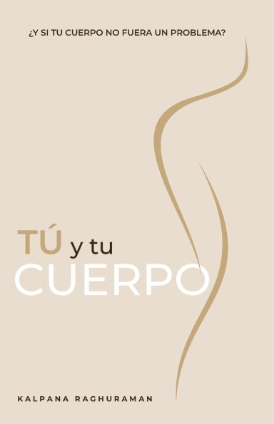 TU Y TU CUERPO (Spanish)