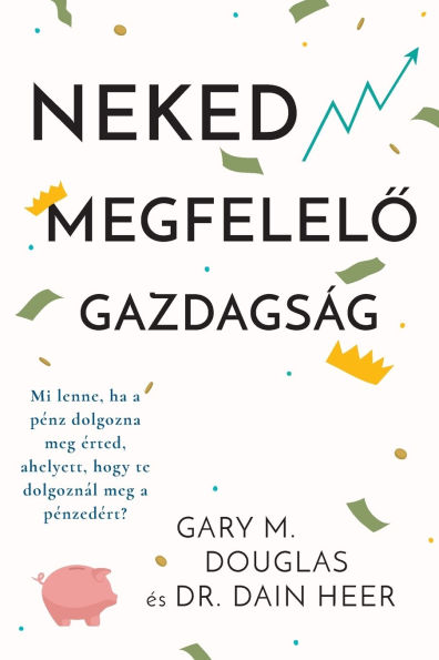 Neked megfelelő gazdagsï¿½g (Hungarian)