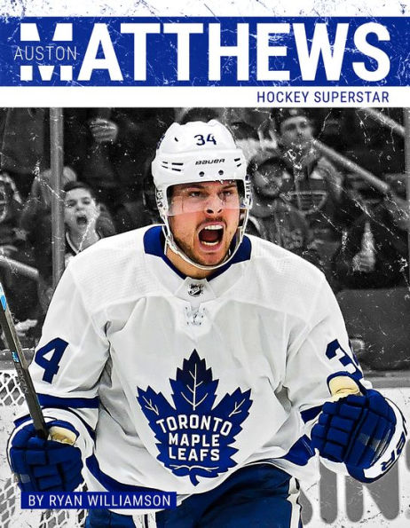 Auston Matthews: Hockey Superstar