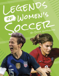 Title: Legends of Women's Soccer, Author: Martha London