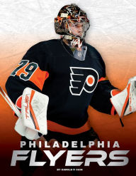 Title: Philadelphia Flyers, Author: Harold P. Cain