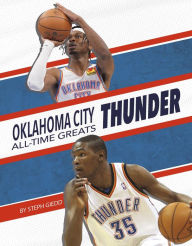 Title: Oklahoma City Thunder, Author: Steph Giedd