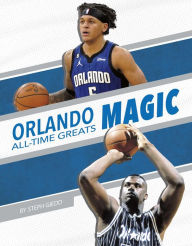 Title: Orlando Magic, Author: Steph Giedd