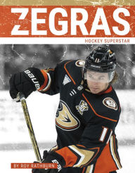 Title: Trevor Zegras: Hockey Superstar, Author: Roy Rathburn