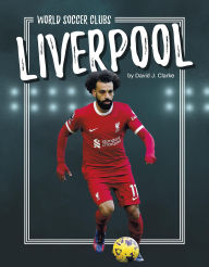 Title: Liverpool, Author: David J. Clarke