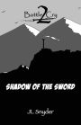 Battle Cry 2: Shadow of the Sword