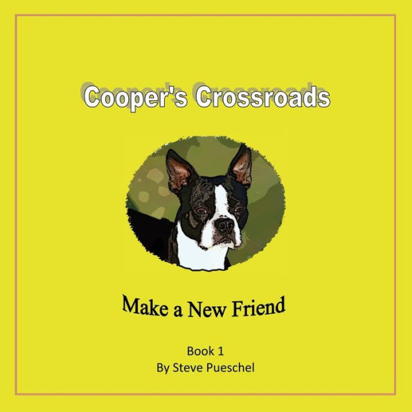 Cooper's Crossroads: Make a New Friend