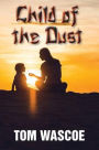 Child of the Dust