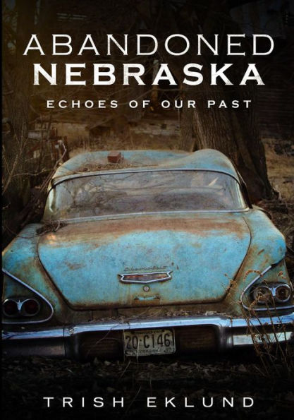 Abandoned Nebraska