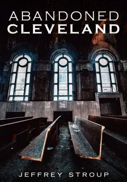 Abandoned Cleveland