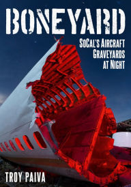 Downloading free ebooks for nook Boneyard: SoCal's Aircraft Graveyards at Night