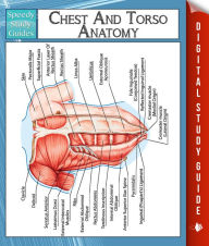 Title: Chest And Torso Anatomy (Speedy Study Guide), Author: Speedy Publishing