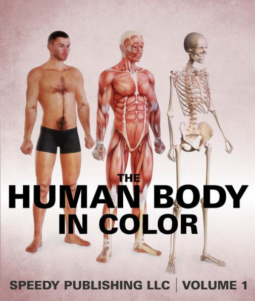 The Human Body In Color Volume 1