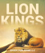 Lion Kings: A Lion Book for Kids