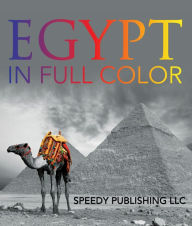 Title: Egypt In Full Color, Author: Marshall Koontz