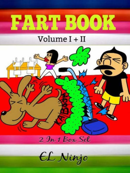 Fart Book: Comic Books For Kids: 2 In 1 Fart Books For Kids Compilation (2 In 1 Box Set - Volume I & II)